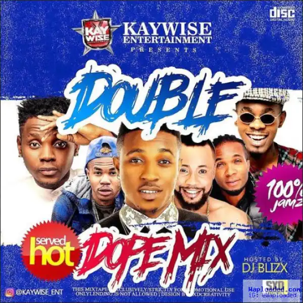 Dj Blizx - Double Dope Mix